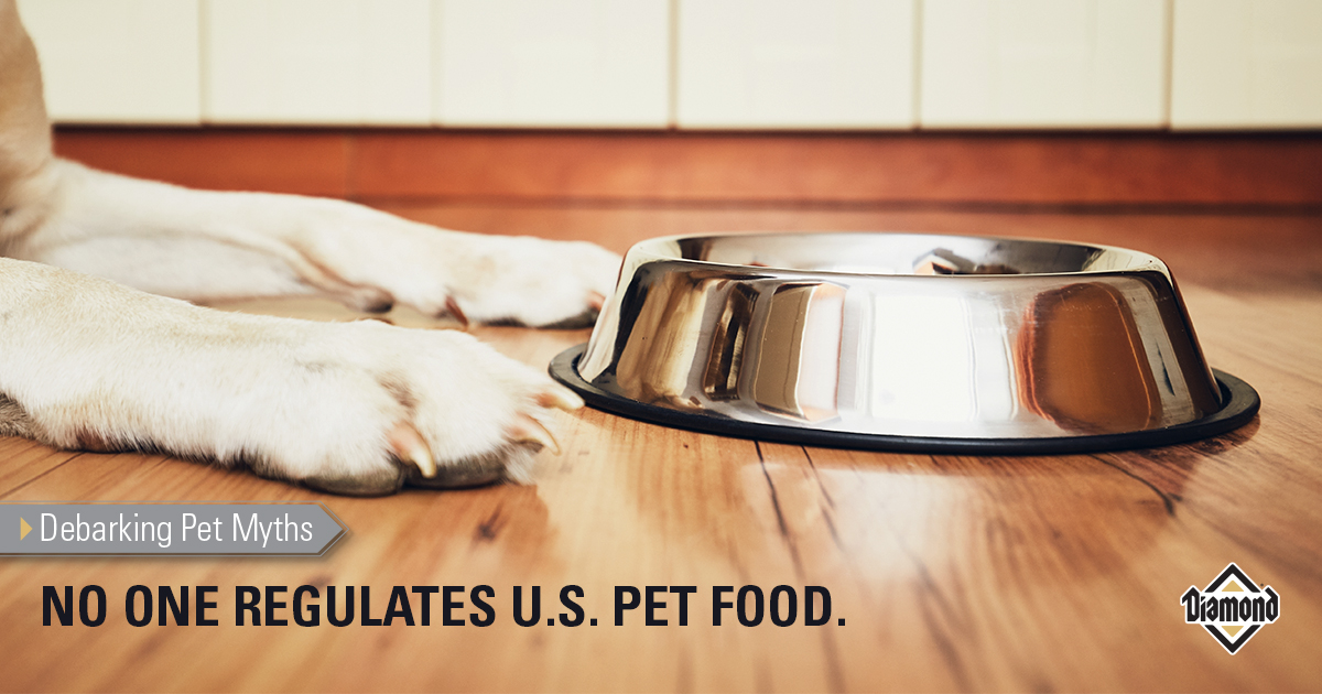 Debarking Pet Myths Pet Food is Barely Regulated. Diamond Diamond